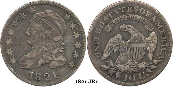 1821 JR1 Capped Bust Dime