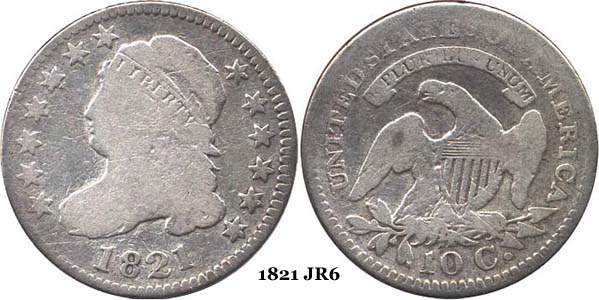 1821 JR6 Capped Bust Dime