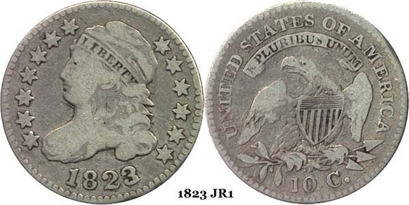 1823 JR1 Capped Bust Dime