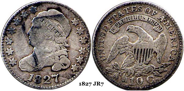 1827 JR7 Capped Bust Dime